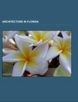 Architecture in Florida
