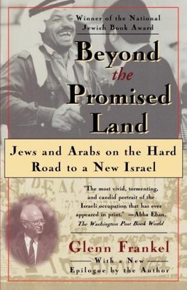 Beyond the Promised Land