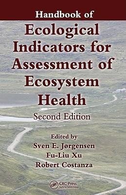 Handbook of Ecological Indicators for Assessment of Ecosystem Health