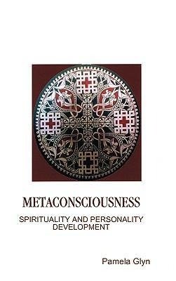 METACONSCIOUSNESS
