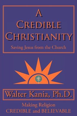 A Credible Christianity