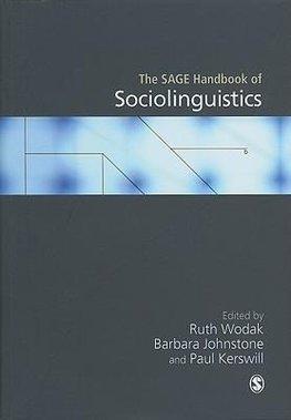 The SAGE Handbook of Sociolinguistics (First Edition)
