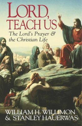 Lord, Teach Us