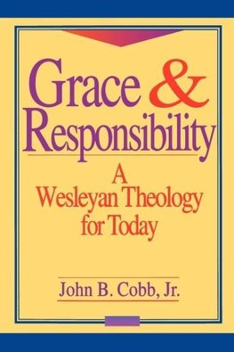 Grace and Responsibility