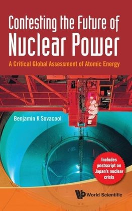 Contesting the Future of Nuclear Power