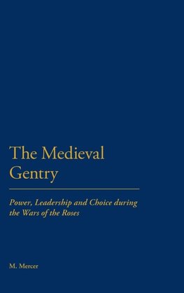 The Medieval Gentry