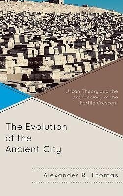 Evolution of the Ancient City