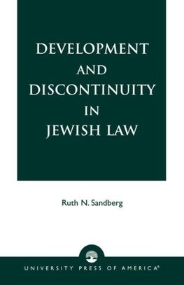 Development and Discontinuity in Jewish Law