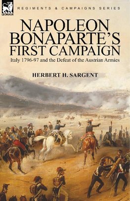 Napoleon Bonaparte's First Campaign