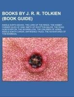 Books by J. R. R. Tolkien (Book Guide)
