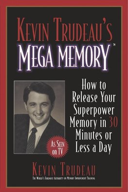 Kevin Trudeau's Mega Memory