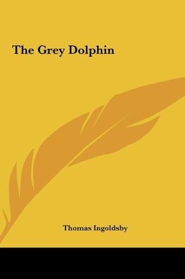 The Grey Dolphin