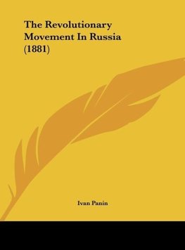 The Revolutionary Movement In Russia (1881)