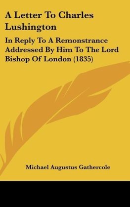 A Letter To Charles Lushington
