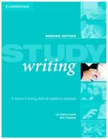 Study Writing : A Course in Written English for Academic Purposes