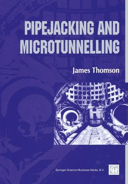Pipejacking and Microtunnelling