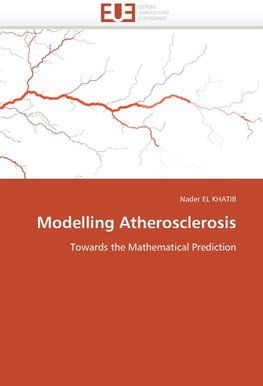 Modelling Atherosclerosis
