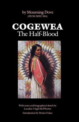Mourning Dove: Cogewea, The Half Blood