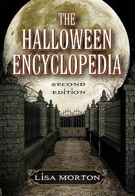 The Halloween Encyclopedia, 2d ed.