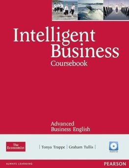 Intelligent Business Advanced Course Book (with Class Audio CD)