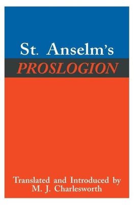 St. Anselm's Proslogion