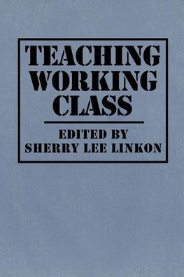 Teaching Working Class
