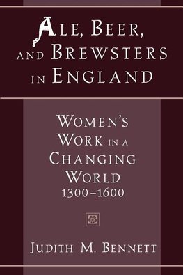 Ale, Beer, and Brewsters in England