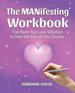 The MANifesting Workbook
