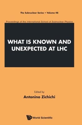 WHAT IS KNOWN AND UNEXPECTED AT LHC