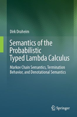 Semantics of the Probabilistic Typed Lambda Calculus