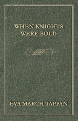 When Knights Were Bold