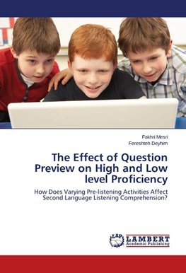 The Effect of Question Preview on High and Low level Proficiency