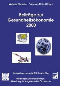 Beiträge zur Gesundheitsökonomie 2000