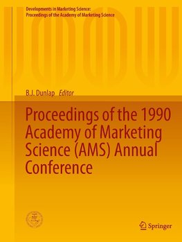 Proceedings of the 1990 Academy of Marketing Science (AMS) Annual Conference
