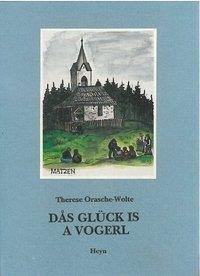 Dås Glück is a Vogerl