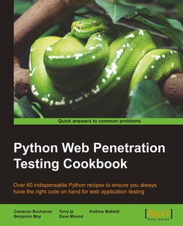 Python Web Penetration Testing Cookbook