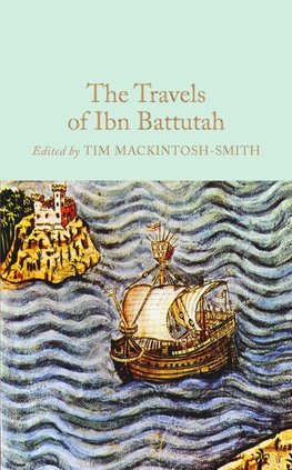 Mackintosh-Smith, T: Travels of Ibn Battutah