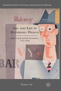 Art and Life in Modernist Prague