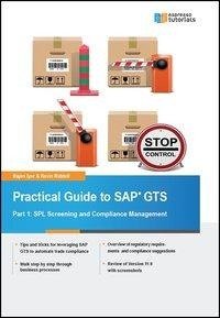 Riddell, K: Practical Guide to SAP GTS Part 1: SPL Screening