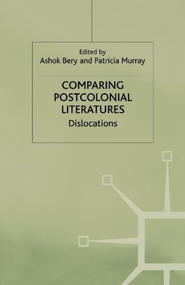 Comparing Postcolonial Literatures