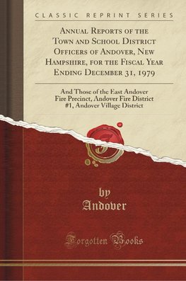 Andover, A: Annual Reports of the Town and School District O