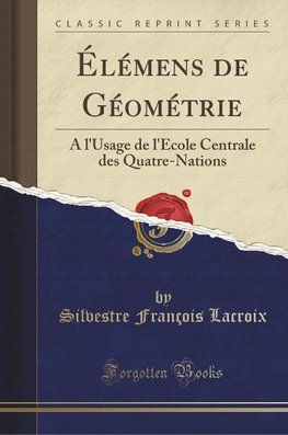 Lacroix, S: Élémens de Géométrie