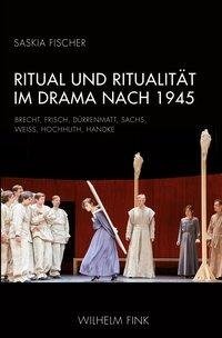 Ritual und Ritualität im Drama nach 1945