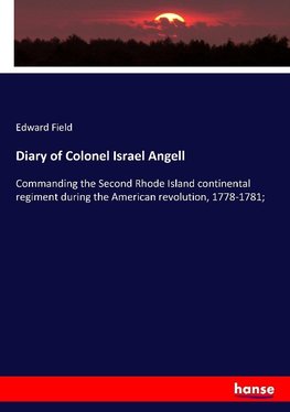 Diary of Colonel Israel Angell