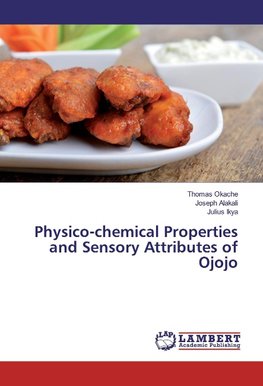 Physico-chemical Properties and Sensory Attributes of Ojojo