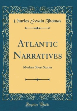 Thomas, C: Atlantic Narratives