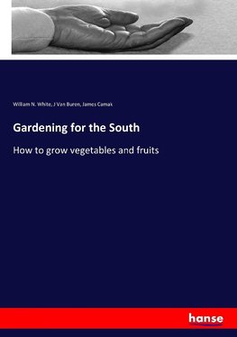 Gardening for the South