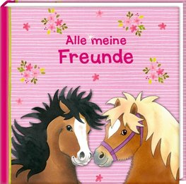 Freundebuch - Mein kleiner Ponyhof - Alle meine Freunde