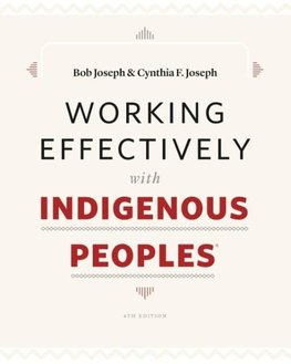 Working Effectively with Indigenous Peoples®
