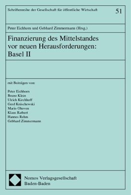 Finanzierung des Mittelstandes vor neuen Herausforderungen: Basel II
